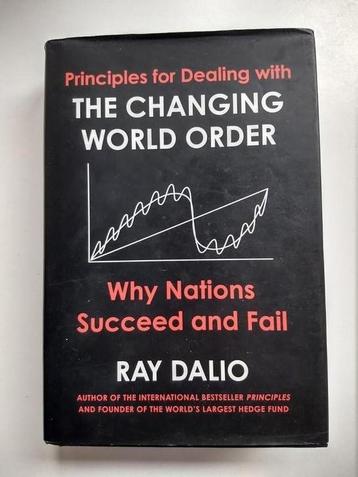 Principes for Dealing with the changing world order.R. Dalio beschikbaar voor biedingen