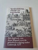 Jean Migault - Verdrukking, vlucht en toevlucht, Boeken, Ophalen of Verzenden, Gelezen, Europa