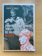 Dominee Jac. Jonker, Job Sytzen en de Soldaat in Indië, Ophalen of Verzenden, Zo goed als nieuw, Harry A. Poeze