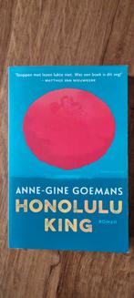 Honolulu King - Anne-Gine Goemans, Ophalen of Verzenden, Zo goed als nieuw, Anne-Gine Goemans, Nederland