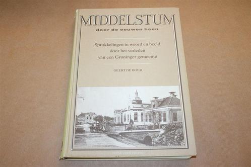 Middelstum door de eeuwen heen, Boeken, Geschiedenis | Stad en Regio, Zo goed als nieuw, 20e eeuw of later, Ophalen of Verzenden