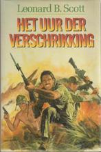 Het uur der verschrikking - Leonard B. Scott, Gelezen, Ophalen of Verzenden, Nederland, Leonard B. Scott