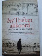 Ewa Maria Wagner - Het tristan-akkoord, Nieuw, Ewa Maria Wagner, Nederland, Verzenden