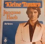 Jacques Herb > Kleine Tamara, Cd's en Dvd's, Vinyl Singles, Gebruikt, 7 inch, Single, Ophalen of Verzenden