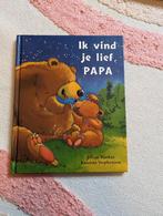 Boek Ik vind je lief, papa Nieuw Leuk voor vaderdag, Boeken, Kinderboeken | Baby's en Peuters, Nieuw, 1 tot 2 jaar, Ophalen of Verzenden