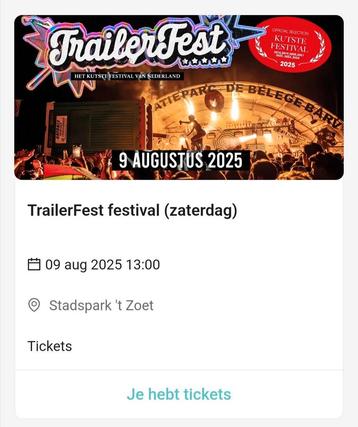 2 tickets Trailerfest za 9 augustus Stadspark 't Zoet Breda beschikbaar voor biedingen