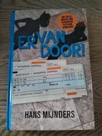 Hans Mijnders - Ervandoor!, Ophalen of Verzenden, Zo goed als nieuw, Hans Mijnders