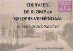 Ederveen, De Klomp en Gelders Veenendaal in oude ansichten, Ophalen of Verzenden, Zo goed als nieuw