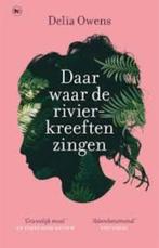 Delia Owens: Daar waar de rivierkreeften zingen, Ophalen of Verzenden, Zo goed als nieuw, Delia Owens, Amerika