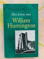 Thomas Wright - Het leven van William Huntington, Ophalen of Verzenden, Zo goed als nieuw, Thomas Wright
