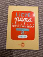 Lieve papa. Knutselvriendenboekje voor jou &je vader., Ophalen of Verzenden, Zo goed als nieuw