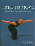 FREE TO MOVE WITH THE INTU-FLOW LONGEVITY SYSTEM, Verzenden, Zo goed als nieuw, Fitness
