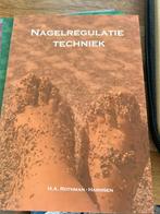 H.A. Rothman-Harmsen - Nagelregulatietechniek, Ophalen of Verzenden, Zo goed als nieuw, H.A. Rothman-Harmsen, Nederlands