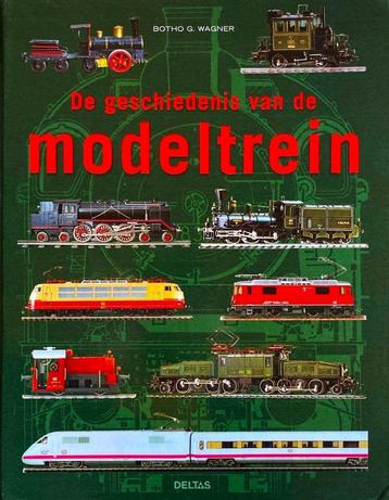 De Geschiedenis Van De Modeltrein / 9789044706703   beschikbaar voor biedingen