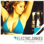 Electric Junkies - My Drug (Is Electro), Ophalen of Verzenden, Zo goed als nieuw, Overige genres