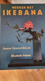 Japans bloemschikken Werken met Ikebana - Elizabeth Palmer, Ophalen of Verzenden, Zo goed als nieuw, Overige onderwerpen, Elizabeth Palmer