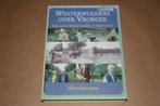 Westerwolders over vroeger. Eeuw Westerwolde in interviews., Boeken, Ophalen of Verzenden, Zo goed als nieuw