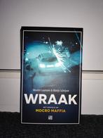 Wraak - Vervolg op Mocro Maffia, Boeken, Ophalen, Zo goed als nieuw, Wouter Laumans & Marijn Schrijver, Nederland