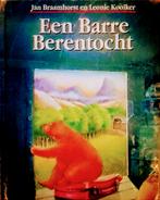 Een Barre Berentocht, Gelezen, 5 of 6 jaar, Fictie algemeen, Ophalen of Verzenden