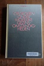 opgroeien onder moeilijke gezinsomstandigheden - R. Vuyk, Ophalen of Verzenden, Vuyk
