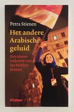 Stienen, Petra - Het andere Arabische geluid / een nieuwe to, Boeken, Politiek en Maatschappij, Gelezen, Maatschappij en Samenleving