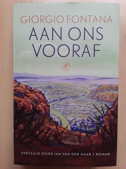 Aan ons vooraf  -  Giorgio Fontana (2023 Italië), Boeken, Literatuur, Zo goed als nieuw, Ophalen of Verzenden