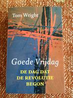Goede Vrijdag - Tom Wright - Nieuw, Ophalen of Verzenden, Nieuw, Tom Wright, Christendom | Protestants