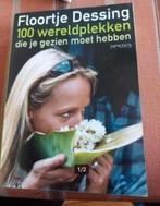 Boek Floortje Dessing 100 Wereldplekken Reisgids Boekje, Ophalen of Verzenden, Zo goed als nieuw, Floortje Dessing