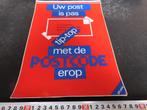 sticker ptt post uw post is pas tip-top met de postcode erop, Verzamelen, Ophalen, Zo goed als nieuw, Bedrijf of Vereniging