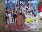 henny huisman - later als je groot bent 17jun, Cd's en Dvd's, Vinyl Singles, 7 inch, Single, Ophalen of Verzenden, Zo goed als nieuw