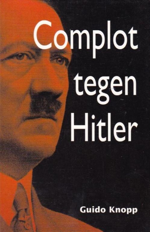 Guido Knopp - Complot tegen Hitler - 2008, Boeken, Oorlog en Militair, Zo goed als nieuw, Overige onderwerpen, Tweede Wereldoorlog