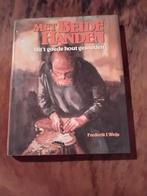 Met Beide Handen - Houtbewerking Boek, Ophalen of Verzenden, Gelezen, Houtbewerking, Frederik J. Weijs
