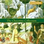 CD The Chaconne Collection Early music, Ophalen of Verzenden, Middeleeuwen en Renaissance, Zo goed als nieuw, Vocaal
