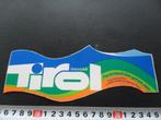 sticker Oostenrijk TIROL Ferienland das ganze Jahr, Verzamelen, Stickers, Ophalen, Zo goed als nieuw, Bedrijf of Vereniging