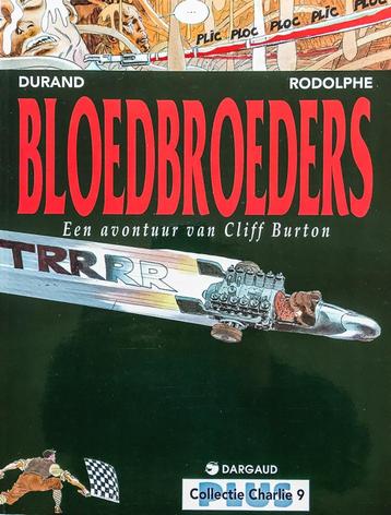 Een avontuur van Cliff Burton: Bloedbroeders - Michel Durand beschikbaar voor biedingen