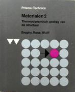 Materialen 2. Thermodynamisch gedrag van de structuur., Boeken, Techniek, Ophalen of Verzenden, Zo goed als nieuw