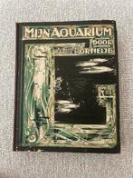 Antiek Boek Mijn Aquarium - A.F.J. Portielje, Antiek en Kunst, Ophalen