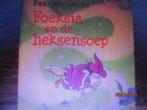 Foeksia en de heksensoep : Paul van Loon 9789025861919, Ophalen of Verzenden, Zo goed als nieuw