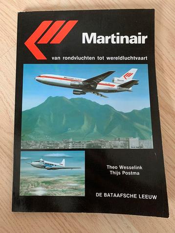 Boek: Martinair van rondvluchten tot wereldluchtvaart