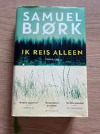 Samuel Bjørk - Ik reis alleen, Boeken, Samuel Bjørk, Ophalen of Verzenden, Zo goed als nieuw, Nederland