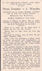 Waerden Petrus 1883 Tilburg 1951, Ophalen of Verzenden, Bidprentje