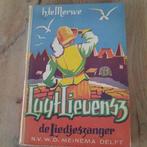 Luyt lievensz de liedjeszanger. H.te merwe, Boeken, Gelezen, Ophalen of Verzenden, H.te merwe