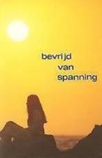 Bevrijd van spanning / Dr. M.L. Ashton, Ophalen, Gelezen, M.L. Ashton, Christendom | Protestants