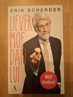 Liever Moe dan Lui - Erik Scherder, Ophalen of Verzenden, Zo goed als nieuw, Cognitieve psychologie, Erik Scherder