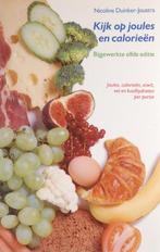 Kijk op joules en calorieën (1992), Boeken, Gezondheid, Dieet en Voeding, Verzenden, Zo goed als nieuw, Dieet en Voeding