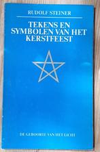 Rudolf Steiner Tekens en symbolen van het Kerstfeest, Ophalen of Verzenden, Rudolf Steiner, Achtergrond en Informatie