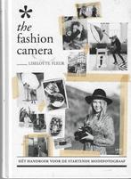 Liselotte Fleur The fashion Camera, Boeken, Ophalen of Verzenden, Zo goed als nieuw, Fotografen