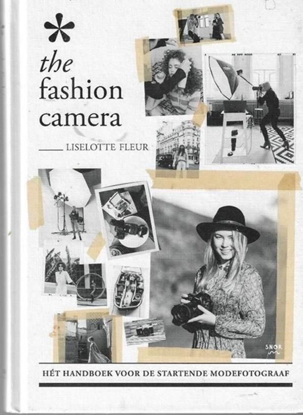 Liselotte Fleur The fashion Camera, Boeken, Kunst en Cultuur | Fotografie en Design, Zo goed als nieuw, Fotografen, Ophalen of Verzenden