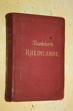 Karl Baedeker Die Rheinlande 1892 reisgids, Ophalen of Verzenden, Gelezen, Europa, Overige merken
