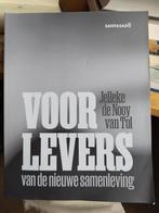 Voorlevers van de nieuwe samenleving, Gelezen, Jelleke de Nooy van Tol, Ophalen of Verzenden, Nederland